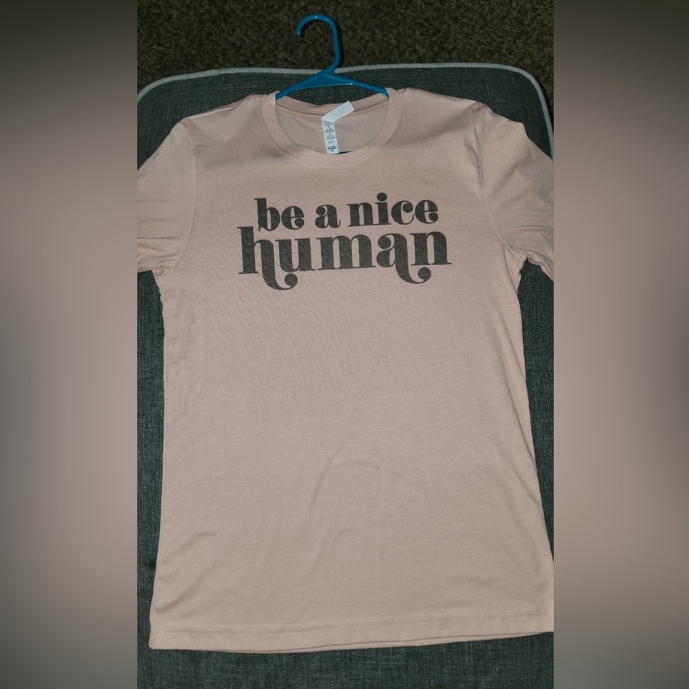 “Be a Nice Human”